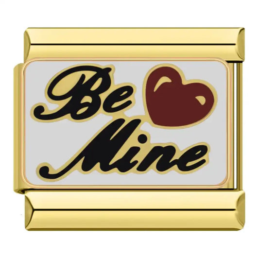 Be mine