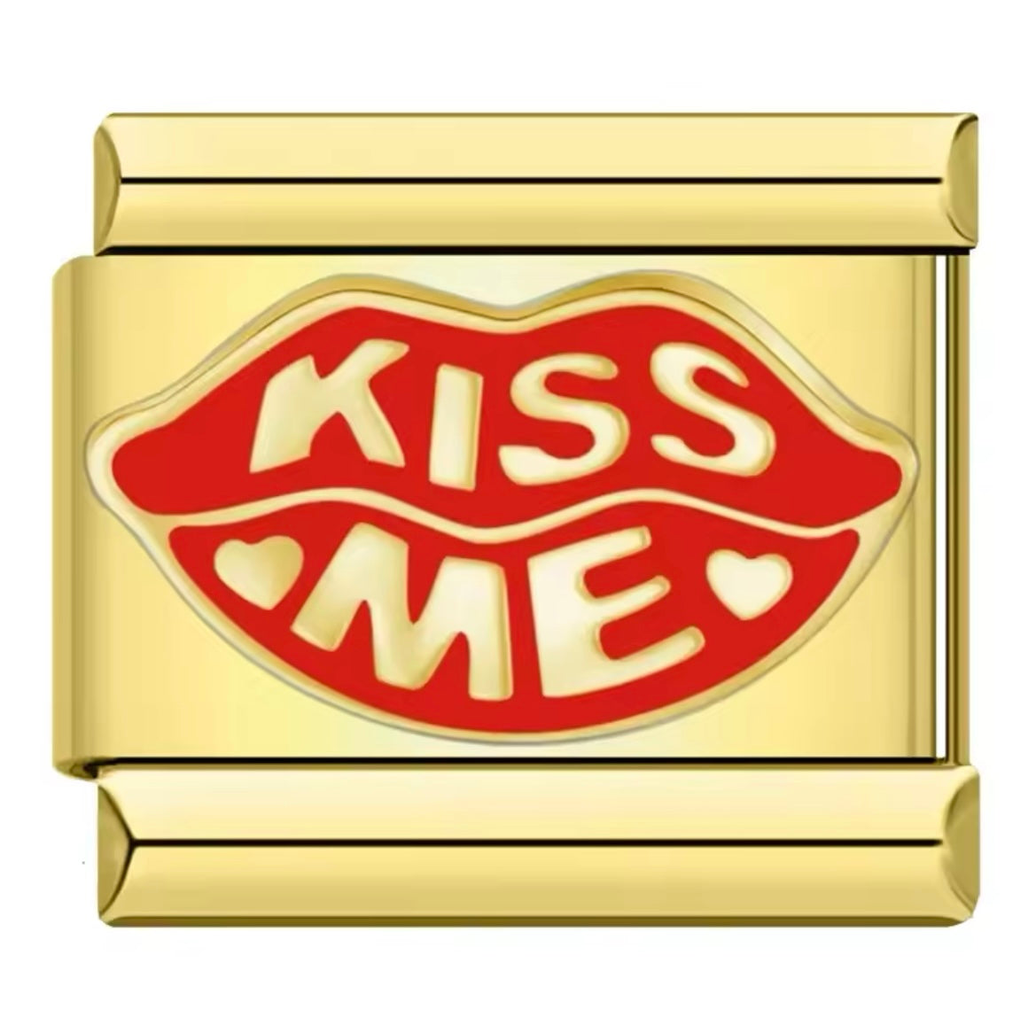 Kiss me